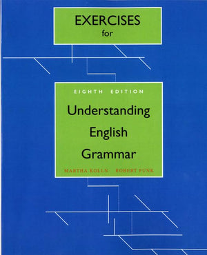 Exercises For Understanding English Grammar,New