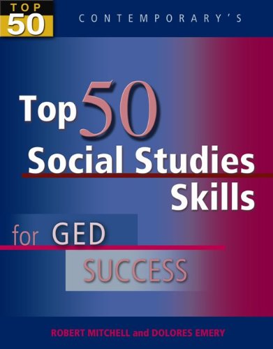 Top 50 Social Studies Skills for GED Success, Student Text Only (GED Calculators),New