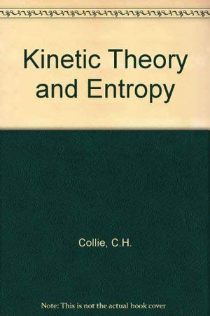 Kinetic Theory and Entropy