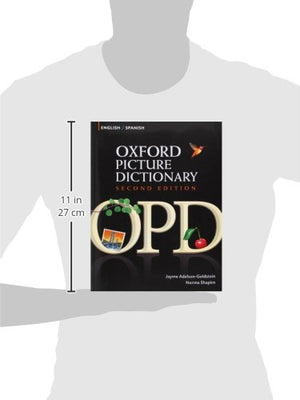 Oxford Picture Dictionary EnglishSpanish: Bilingual Dictionary for Spanish speaking teenage and adult students of English (Oxfo,Used