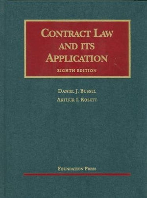 Contract Law and its Application (University Casebook Series),Used
