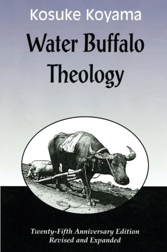 Water Buffalo Theology (25Th Anniversary Edition, Revised & Expanded)
