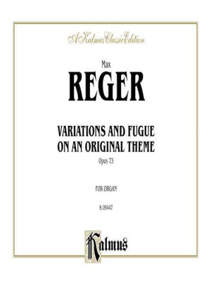 Variations and Fugue on an Original Theme, Op. 73: Sheet (Kalmus Edition),Used