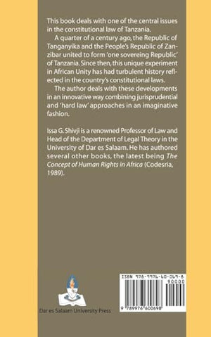 Tanzania: The Legal Foundations of the Union,Used