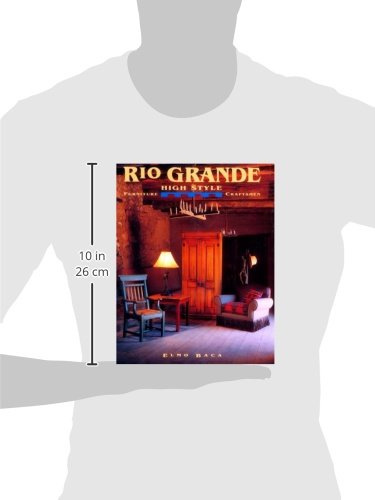 Rio Grande High Style: Furniture Craftsmen,Used