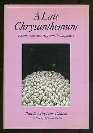 A Late Chrysanthemum: TwentyOne Stories from the Japanese (English and Japanese Edition),Used