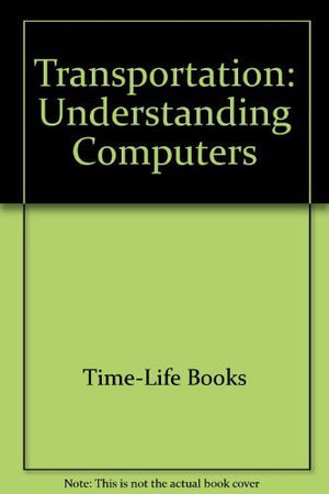 Transportation (Understanding Computers),Used