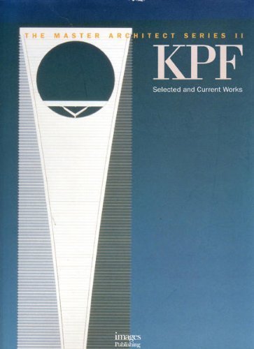 KPF: Selected and Current Works (Kohn Pedersen Fox)  The Master Architect Series II (Vol. 10),Used