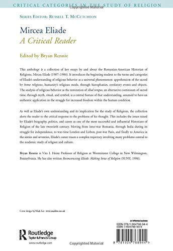 Mircea Eliade: A Critical Reader (Critical Categories in the Study of Religion),Used