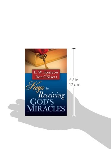 Keys To Receiving Gods Miracles,New