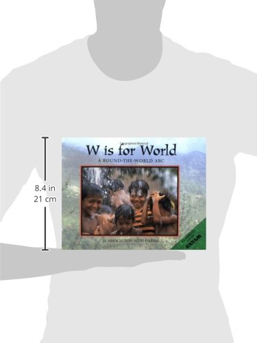 W Is for World: A RoundtheWorld ABC (World Alphabets),Used