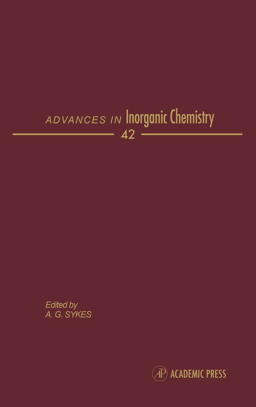 Advances In Inorganic Chemistry (Volume 42)
