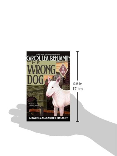 The Wrong Dog: A Rachel Alexander Mystery (Rachel Alexander Series, 5),Used