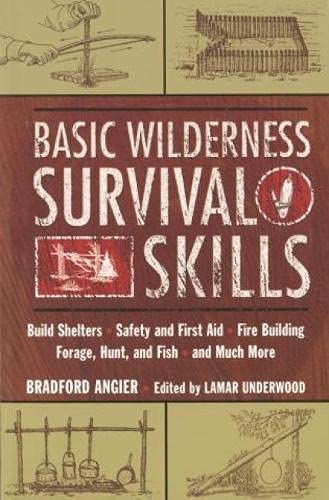 BASIC WILDERNESS SURVIVAL SKILLS,Used