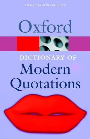The Oxford Dictionary of Modern Quotations (Oxford Quick Reference),Used