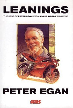 Leanings: The Best of Peter Egan from Cycle World Magazine,Used