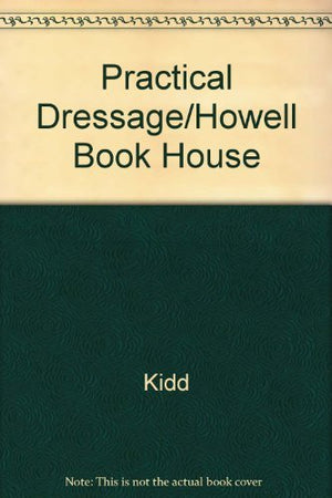 Practical Dressage,Used