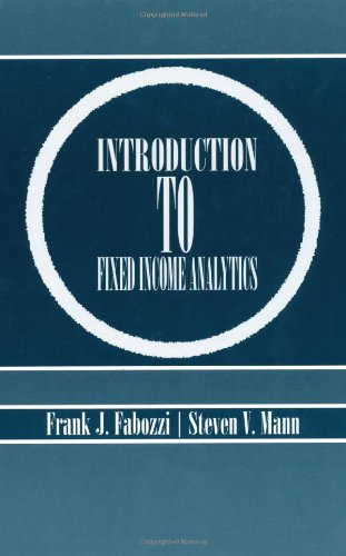 Introduction to Fixed Income Analytics,Used