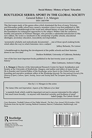 Athleticism In The Victorian And Edwardian Public School: The Emergence And Consolidation Of An Educational Ideology (Sport In T,Used