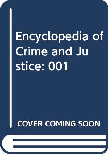 Encyclopedia Of Crime And Justice: 001,Used