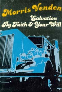 Salvation by faith and your will,Used