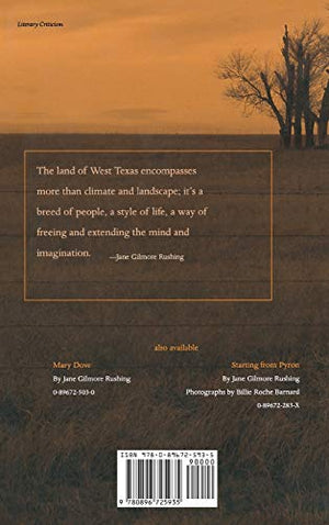 Jane Gilmore Rushing: A West Texas Writer and Her Work,Used