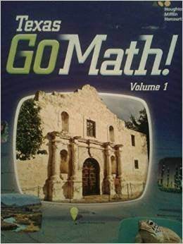 Go Math! Texas Grade 4: 1 (Houghton Mifflin Harcourt Go Math!),Used