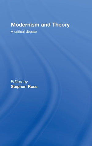 Modernism And Theory: A Critical Debate,Used