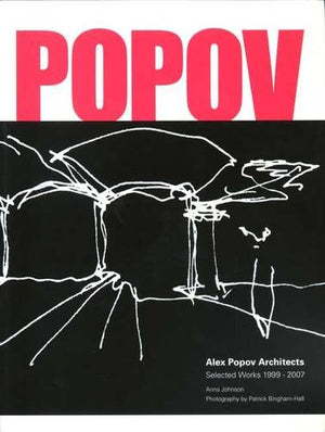 Alex Popov Architects: Selected Works 19992007,Used