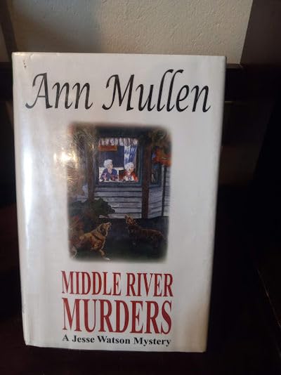 Middle River Murders: A Jesse Watson Mystery,Used