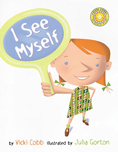 I See Myself (Vicki Cobb Science Play),Used