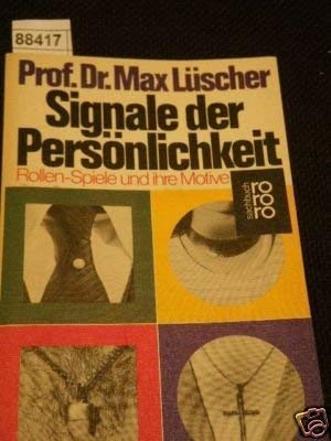 Signale der Perso+lichkeit: RollenSpiele u. ihre Motive (RororoSachbuch) (German Edition),Used