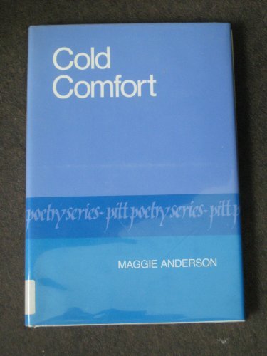 Cold Comfort (Pitt Poetry Series),Used