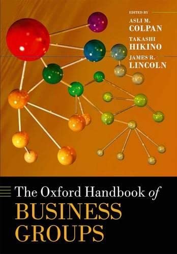 The Oxford Handbook of Business Groups (Oxford Handbooks),New