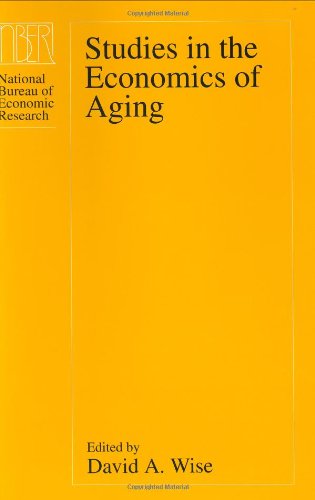 Studies in the Economics of Aging (National Bureau of Economic Research Project Report),Used