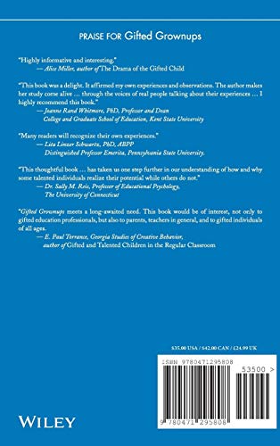 Gifted Grownups: The Mixed Blessings of Extraordinary Potential,Used