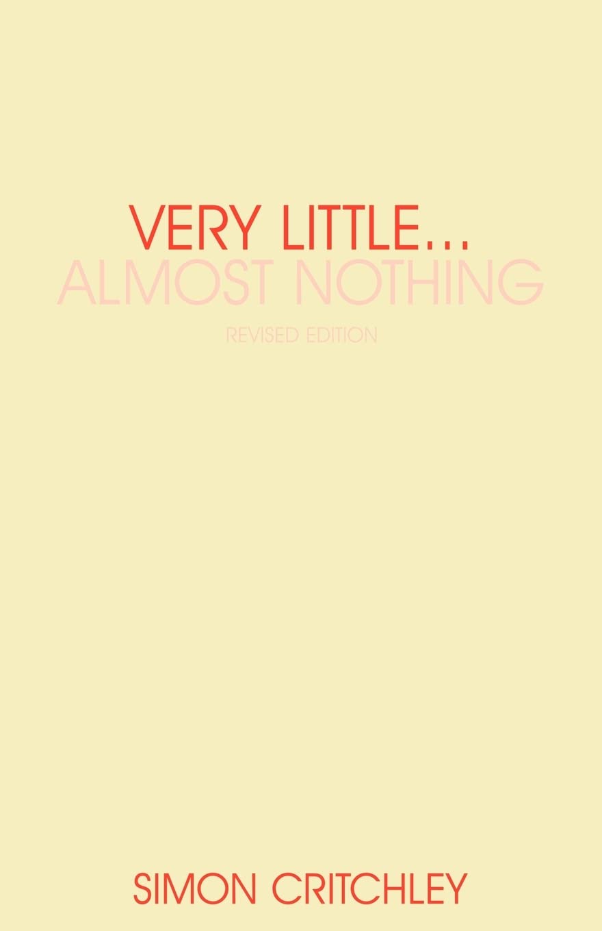 Very Little . . . Almost Nothing: Death, Philosophy and Literature (Warwick Studies in European Philosophy),Used