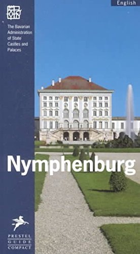 Nymphenburg (Prestel Museum Guides Compact) (English and German Edition),Used