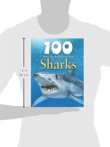 100 Things you Should Know About Sharks (Remarkable Man and Beast: Facing Survival),Used