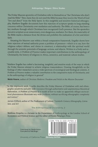 A Problem of Presence: Beyond Scripture in an African Church (The Anthropology of Christianity) (Volume 2),Used