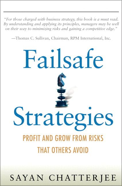Failsafe Strategies: Profit and Grow from Risks That Others Avoid (paperback),Used