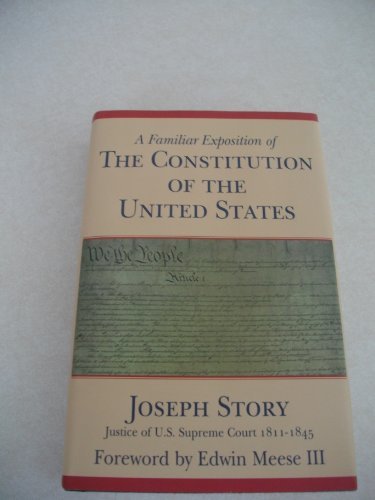 Familiar Exposition of the Constitution of the U.S.,Used