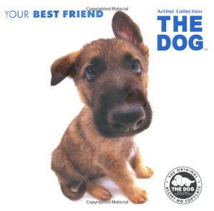 Dog: Your Best Friend (Artist Collection)