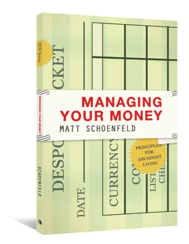 Managing Your Money: Principles for Abundant Living (Principle Centered Financial Series),Used