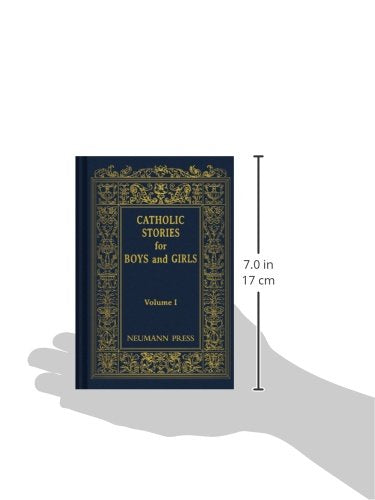 Catholic Stories for Boys and Girls (Volume One),Used