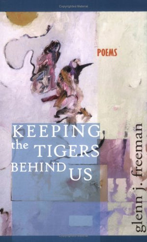 Keeping the Tigers Behind Us,Used