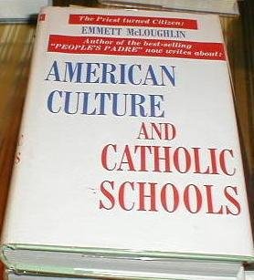 American Culture and Catholic Schools,Used