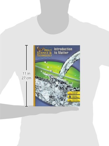 Holt Science & Technology: Student Edition K: Introduction to Matter 2007,Used