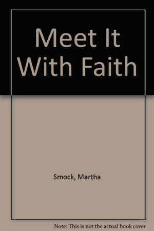 Meet It With Faith,Used