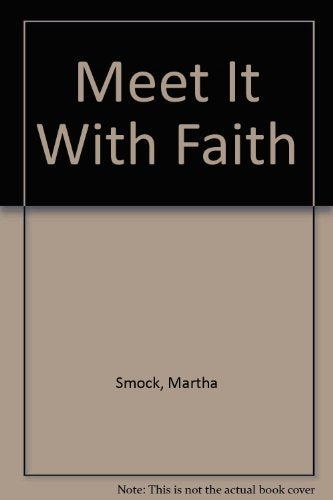 Meet It With Faith,Used